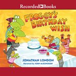 Froggy's birthday wish cover image