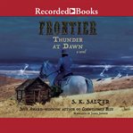 Frontier thunder at dawn cover image