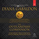 The outlandish companion : the first companion to the Outlander series, covering Outlander, Dragonfly in amber, Voyager, and Drums of autumn cover image