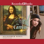 Behind the canvas cover image