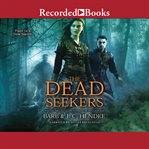 The dead seekers cover image