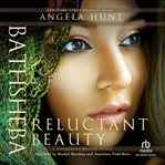 Bathsheba : reluctant beauty cover image