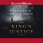 The king's justice. Two Novellas cover image