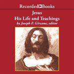 Jesus. His Life and Teachings cover image