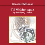 Till we meet again cover image