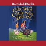 The girl who could not dream cover image