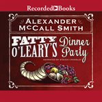 Fatty o'leary's dinner party cover image