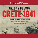 Crete 1941 : the battle and the resistance cover image