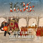1636. Mission to the Mughals cover image