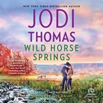 Wild horse springs cover image