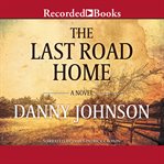 The last road home cover image