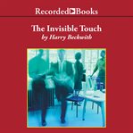 The invisible touch. The Four Keys to Modern Marketing cover image