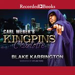 Carl Weber's kingpins : Charlotte cover image