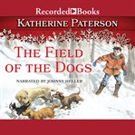 The field of the dogs cover image