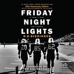 Friday night lights. A Town, A Team, And A Dream cover image