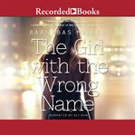 The girl with the wrong name cover image