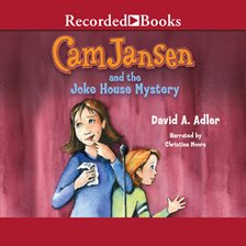 Cover image for Cam Jansen and the Joke House Mystery
