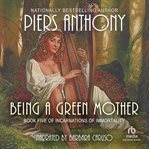 Being a green mother cover image