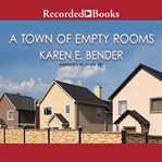 A town of empty rooms cover image