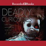 Deadly curiosities cover image