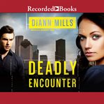 Deadly encounter cover image
