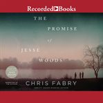 The promise of Jesse Woods cover image