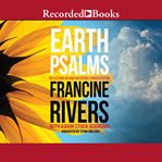 Earth psalms. Reflections on How God Speaks through Nature cover image