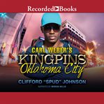 Carl Weber's kingpins : Oklahoma City cover image