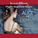 Alice the brave cover image