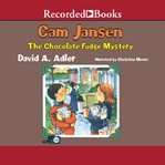 Cam jansen and the chocolate fudge mystery cover image