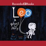 Leo. A Ghost Story cover image
