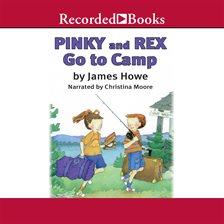 Cover image for Pinky and Rex Go to Camp