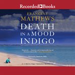 Death in a mood indigo cover image