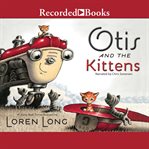 Otis and the kittens cover image