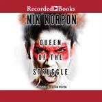 Queen of the struggle cover image