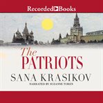 The patriots : a novel cover image