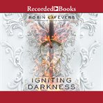 Igniting darkness cover image