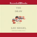 The draw : a memoir cover image