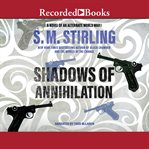 Shadows of annihilation cover image
