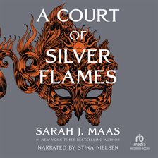 A Court of Silver Flames Audiobook by Sarah J Maas hoopla