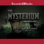 The mysterium : a novel of deconstruction cover image