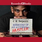 Memoirs of an accidental hustler cover image