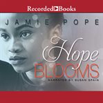 Hope blooms cover image