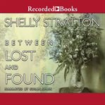 Between lost and found cover image