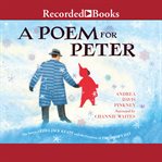 A poem for peter. The Story of Ezra Jack Keats and the Creation of the Snowy Day cover image