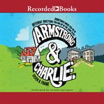 Armstrong and Charlie cover image
