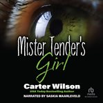 Mister tender's girl cover image