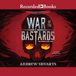War of the bastards cover image