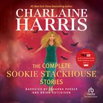 The complete Sookie Stackhouse stories cover image