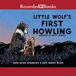Little wolf's first howling cover image
